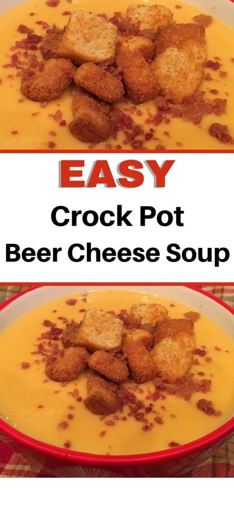 Crock Pot Beer Cheese, Slow Cooker Beer Cheese Soup, Easy Beer Cheese Soup, Beer Cheese Soup Recipes, Beer Cheese Soup, Crockpot Soup, Beer Cheese Soups, Cheese Soup Recipes, Soup Appetizers