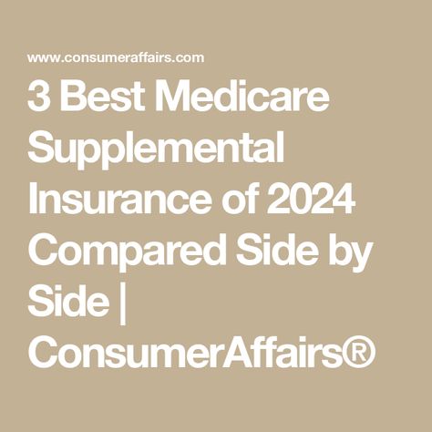 3 Best Medicare Supplemental Insurance of 2024 Compared Side by Side | ConsumerAffairs® Medicare Sales Agent, Revenue Cycle Management Health Care, Social Security Benefits Retirement, Understanding Health Insurance, Medicare Understanding, Medicare Supplement Plans, Notary Public Business, Mega Millions Jackpot, Workers Compensation Insurance