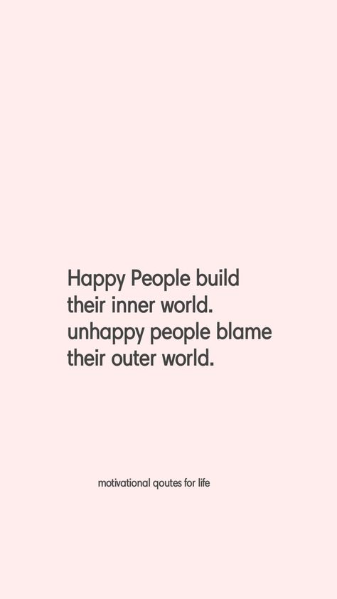 Inner World Quotes, Let People Be Happy, Pity Quotes, Unbothered Quotes, Choose Happiness Quotes, Happy People Quotes, World Quotes, When You Are Happy, Inspirational Messages