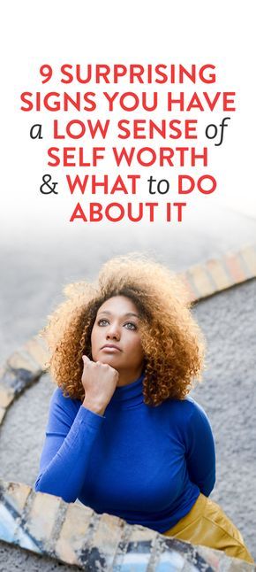 9 Surprising Signs You Have A Low Sense Of Self Worth & What To Do About It My Self Worth Is Low, How To Improve Self Worth, Low Self Worth, Too Much Estrogen, Positive Encouragement, Sense Of Self, Skincare Quotes, Health Planner, Self Confidence Tips