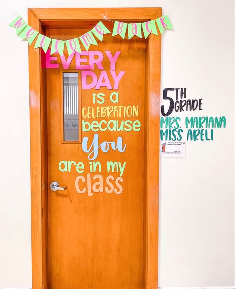 Classroom door decoration, everyday is a celebration because you are in my class, welcome back banner, 5th grade sign, classroom decorations, teacher life Welcome Decoration Ideas Classroom Door, Class Welcome Sign, Class Door Decoration Ideas Welcome, Classroom Door Welcome Ideas, Welcome Door Decorations Classroom, Classroom Door Decorations Welcome, Welcome Sign Front Door Classroom, Welcome Door Classroom, Classroom Welcome Door