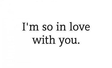 Baby I am SO in❤love with you.   Head over heels?  That's an understatement...that's how I felt already before you and I even got together...Now?  Haha it's like there's this part of me that had been in deep slumber before I found you...a part of me that I didn't even know existed...you've awoken that part of me.  Like you activated it or something and nothing will ever, ever make me lose this love I have for you.  I adore you.  Baby.. I LOVE YOU. I Only See You, About Love Quotes, So In Love, Crush Quotes, Love You Forever, Quotes About Strength, Hopeless Romantic, About Love, Quotes For Him