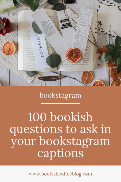 image of a book with four bookmarks on top. below the image is text that reads, “100 bookish questions to ask in you bookstagram captions” Book Club Social Media Posts, Mom Book Club Names, Book Club Engagement Posts, Bookstagram Prompts, Book Questions To Ask, Bookish Questions To Ask, Book This Or That, Bookstagram Questions, Booktok Content Ideas