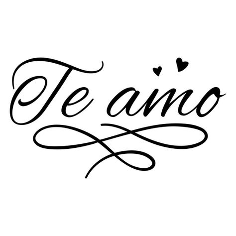 Te amo Spanish quote PNG Design Mi Amor In Cursive, Te Amo In Cursive, Design For Love Letter, Spanish Drawings, Love Cursive, Love In Spanish, Tattoo Name Fonts, I Love You Lettering, Cursive Words