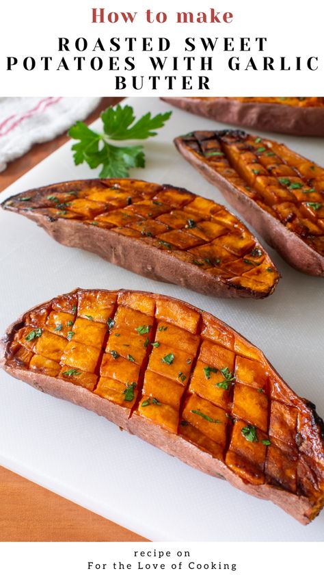 Delicious roasted sweet potatoes oozing with garlic butter. It's a simple & easy side dish that's always a crowd-pleaser.  New Recipe ~ Roasted Sweet Potatoes with Garlic Butter  Link: https://fortheloveofcooking.net/recipe/roasted-sweet-potatoes-with-garlic-butter  #recipe #sweetpotato #sidedish #potatoes #roastedpotatoes #sweetpotatoes #vegetarianrecipes #easyrecipes #quickrecipes Sweet Potato Recipes Roasted, Food Sides, Boiling Sweet Potatoes, Grilled Sweet Potatoes, Potato Recipes Side Dishes, Easy Side Dish, Potato Side Dishes, Baby Potatoes, Cooking Equipment