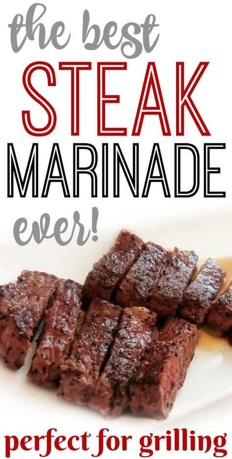 Best Steak Marinade Ever, Marinated Steak Recipes, Pork Marinade Recipes, Steak Marinade For Grilling, Easy Steak Marinade Recipes, Steak Marinades, Best Steak Marinade, Steak Marinade Recipes, Beef Marinade