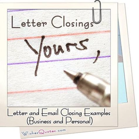 Examples of closing words and sentences. Tips of how to close a business or personal letter and Email. Apology Letter To Friend, Letter Closings, 13th Birthday Wishes, Funny Emails, Best Cover Letter, Business Letter Template, Letter Addressing, Happy 13th Birthday, Friendly Letter