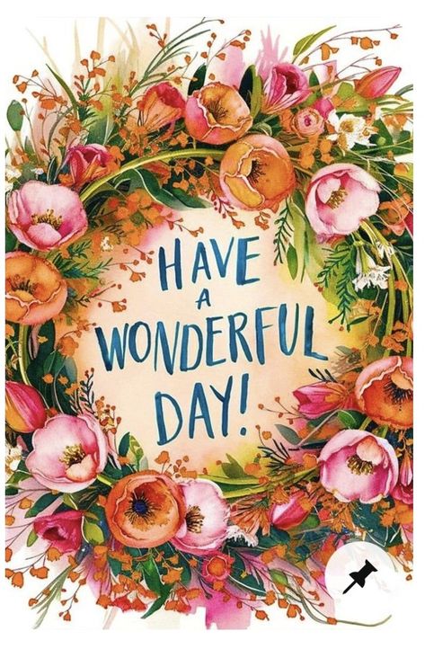 Hope You Had A Wonderful Day, Wishing You A Wonderful Day, Wonderful Day Wishes, Have A Wonderful Day Quotes, Monthly Mantra, Wonderful Day Quotes, Make Today Amazing, Morning Board, Whimsy Art