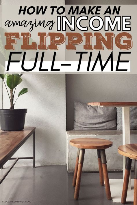 How To Make An Amazing Income Flipping Full-Time | Profitable Business Ideas - Did you know that you can actually make a living grabbing cheap or free furniture, repurposing it, and selling it for a good profit? Click to learn more about flipping repurposed furniture for a profit on eBay. | Flea Market Flipper | Flipping Side Hustle | Flipping Full-Time | Repurposing Furniture | Ways To Make Money | Work From Home #flipping #reselling #thrifting #repurposing #entrepreneur #money #sidehustle How To Start A Furniture Flipping Business, How To Flip Furniture, Flip Furniture For Profit, Home Flipping, Vintage Market Booth, Profitable Business Ideas, Real Advice, Furniture Flipping Business, Flip Furniture