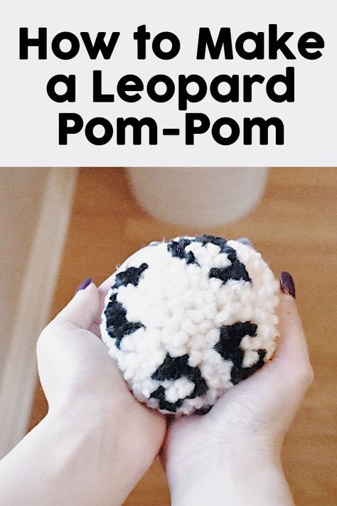 Leopard print pom-poms are in! Have you wondered how you can make one? Here’s a beginner friendly tutorial by Nina Bella Knits to get you familiar with the process. Once you have it down, experiment with different color combinations and patterns! Multicolor Pom Pom Diy, Pompom Patterns, Pom Pom Patterns, Pom Poms Ideas, Pom Pom Tutorial, Yarn Crafts For Kids, Chunky Knit Pillow, Pom Crafts, Pom Earrings