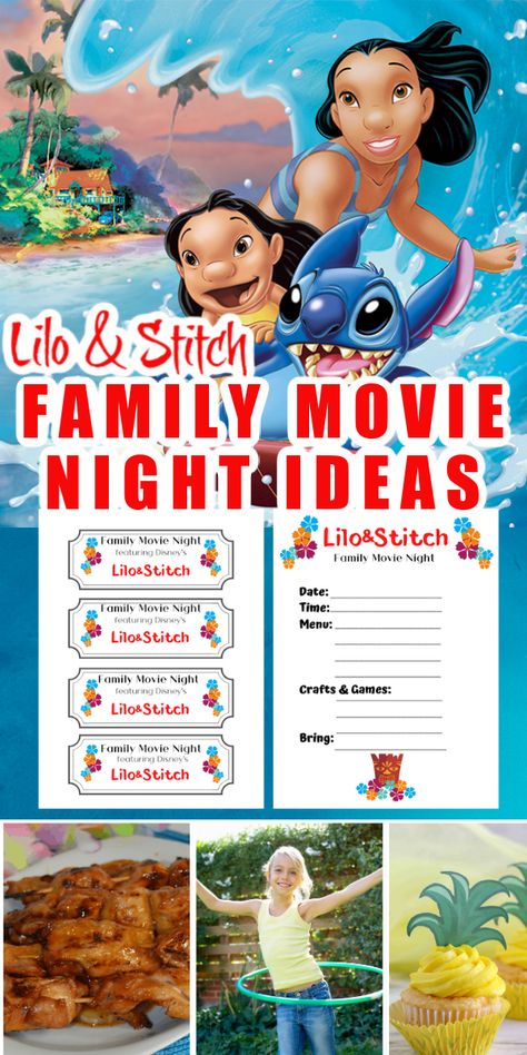 Have a Lilo & Stitch Family Movie Night with these printable movie tickets, meal ideas, crafts, and games that are fun for the whole family. #disneymovies #disneyathome #familytime #liloandstitch Lilo And Stitch Dinner, Lilo And Stitch Food, Lilo And Stitch Food Ideas, Lilo And Stitch Crafts, Lilo And Stitch Games, Stitches Song, Movie Night Tickets, Lilo And Stitch Movie, Disney Themed Movie Night