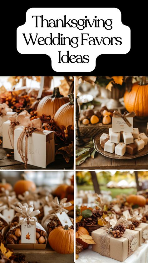 Thanksgiving wedding favors with personalized treats and fun puns, perfect for adding warmth and charm to a fall celebration. Thanksgiving Favors For Guests Cricut, Party Favors Fall Theme, Small Gifts For Dinner Guests, Fall Bridal Shower Gifts For Guests, Fall Party Favor Ideas, Table Favors For Thanksgiving, Fall Themed Party Favors, Thanksgiving Gifts For Guests, Diy Wedding Favors For Guests Cute Ideas