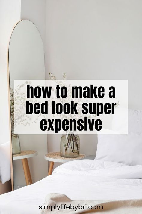 making a bed look expensive How To Make Bedding Look Fluffy, Make Your Bed Fluffy, Making A Bed Like A Designer, How To Make Your King Bed Look Fluffy, Faux Bed For Staging, Dressing A Bed, King Beds Under $500, Making A Bed, Make A Bed