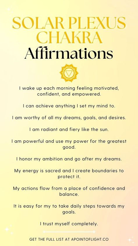 Solar Plexus Chakra Affirmations Solar Plexus Quotes, Chakra Quotes Spirituality Affirmations, Solar Chakra Affirmations, Taking Action Affirmations, Yoga For Solar Plexus Chakra, Reaching Your Goals Affirmations, Solar Chakra Healing, Fire Affirmations, Solar Plexus Affirmations