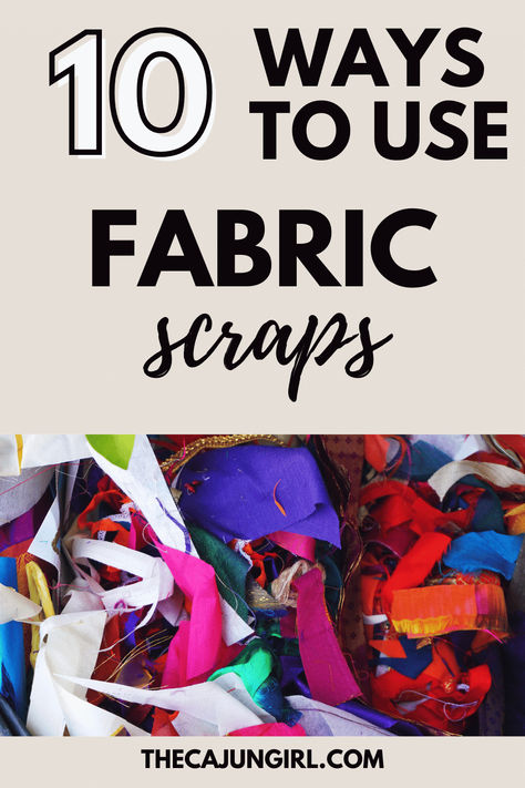 Don't throw away fabric scraps! Make these great creative products that don't require much fabric. Sort your scraps by color for an easy find the next time you need to make one of these projects! Fabric Buster Projects, How To Use Scraps Of Fabric, Scrap Material Crafts, Quick Fabric Crafts, Strip Fabric Projects, Silk Scraps Projects, Crafts To Make With Fabric, Scrap Ideas Creativity, Sewing Projects Scraps