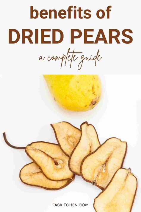 A collage of dried pear images with text overlay: 'Dried Pears 101: Nutrition, Benefits, How To Use, Buy, Store | A Complete Guide.' Explore the nutritional benefits and creative usage of dried pears. Perfect for healthy eating and culinary inspiration. #DriedPears #Nutrition #HealthyLiving Ways To Use Pears, Dried Pears, Types Of Fruit, Nutrition Guide, Nutrition Health, Culinary Skills, Dehydration, Tasty Treats, Sun Dried