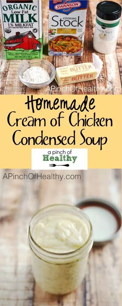 Homemade Condensed Cream Chicken Soup - A Pinch of Healthy Homemade Cream Of Chicken, Condensed Cream Of Chicken Soup, Condensed Soup, Homemade Seasonings, Cream Soup, Easy Cheap, Chicken Soup Recipes, Homemade Sauce, Cream Of Chicken