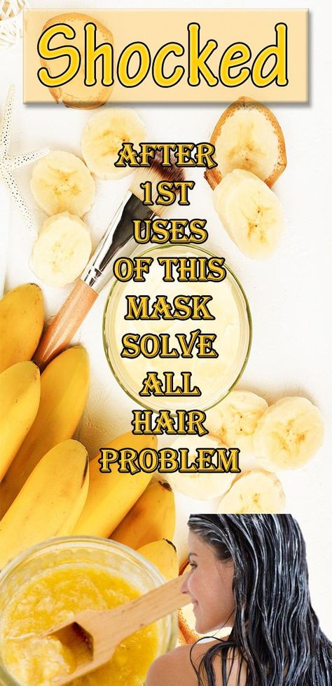 Banana Mask For Hair Growth, Banana Hair Mask For Frizzy Hair, Banana Hair Mask For Growth, Banana Mask For Hair, Sonali Singh, Hair Mask For Hair Fall, Best Diy Hair Mask, Hair Masks For Dry Damaged Hair, Damaged Hair Diy