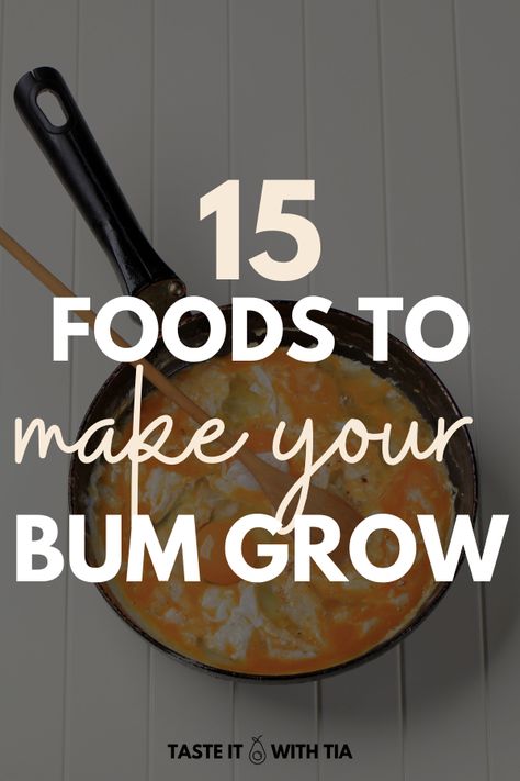 Foods For Bigger Buttocks, Foods To Grow Your Glutes, Kenyan Food, Grow Your Glutes, Calorie Dense Foods, Big Bum, Workout Time, How To Press Tofu, Sample Meal Plan