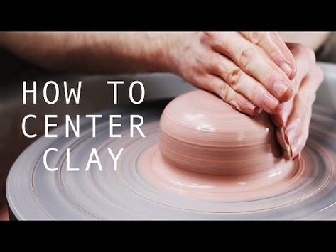 How to Center Clay — A Beginner's Guide - YouTube Pottery Techniques Tutorials, Pottery Wheel Beginners, How To Center Clay On Wheel, Wheel Throwing For Beginners, Centering Clay Pottery Wheel, Pottery Basics, Pottery 101, Pottery Wheel Diy, Beginners Ceramics