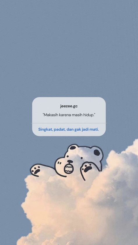 Quotes Indonesia, aesthetic quotes, kutipan aesthetic, quotes wallpaper, cute quotes, kutipan lucu, aesthetic cute, blue quotes, white quotes, reminder quotes, life quotes, hidup, quotes singkat, Twitter quotes, kutipan Twitter, Twitter aesthetic, Twitter Indonesia, Instagram quotes, Whatsapp quotes, notifikasi, pesan, sindiran quotes, receh quotes, Twitter receh, sendiri, friendship, relationship, positive vibes Quotes Aesthetic Indonesia, Background Hp, Aesthetic Caption, Galau Quotes, Whatsapp Quotes, Caption Ig, Twitter Aesthetic, Quotes Lucu, Quotes Whatsapp