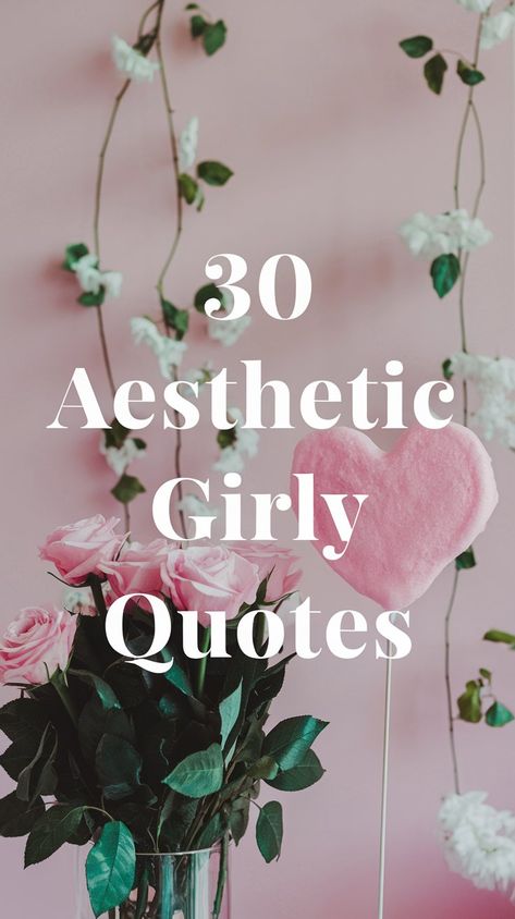 30 Aesthetic Girly Quotes for Your Instagram Captions Nice Cute Quotes, Short Simple Quotes Aesthetic, Girly Funny Quotes, Nice Captions For Instagram, Boutique Shopping Quotes, Aesthetic Girly Quotes, Cute Self Love Quotes Short, Girly Captions Instagram, Girly Caption