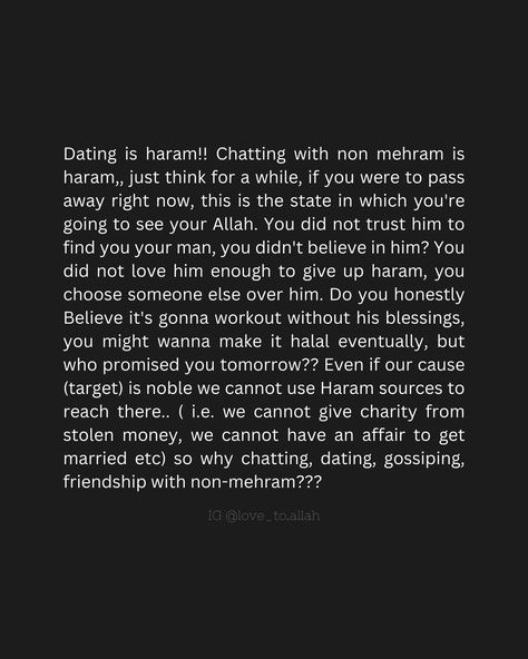 Haram things in islam Haram Is Haram Quotes, Haram Relationship Islam Quotes, Halal Relationship Quotes, Haram Relationship Islam, Haram Things In Islam, Aesthetic Reminders, Haram Relationship, Haram In Islam, Muslim Motivation