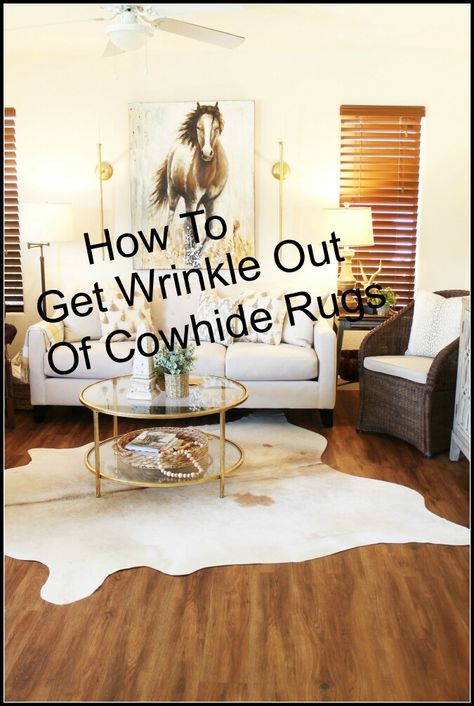 How To Get Wrinkles Out Of Cowhide Rugs - A Stroll Thru Life How To Style A Cowhide Rug, Cowhide Rug Living Room Farmhouse, Luxury Lobby Design, Cowhide Rug Bedroom, Cowhide Rug Decor, Lobby Design Ideas, Bedroom Rugs Under Bed, Luxury Lobby, Cowhide Rug Living Room