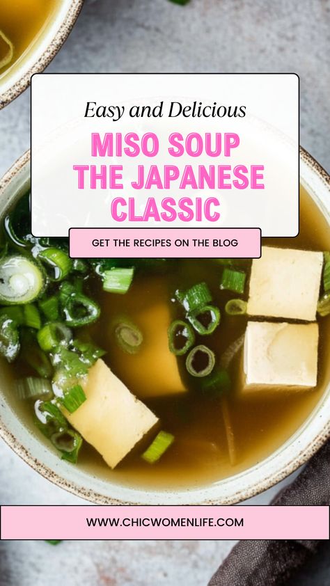 Miso Soup: The Soul-Soothing Japanese Classic Miso Soup Without Dashi, Low Sodium Miso Soup, Best Miso Soup, White Miso Soup, Miyeokguk Soup, Healthy Miso Recipes, Best Miso Soup Recipe, Japanese Miso Soup Recipe, Miso Broth Recipes