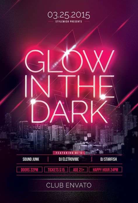 Glow In The Dark Flyer by styleWish on Graphicriver (Buy PSD file - $9) This poster design has a neon light effect on a dark skyline. #design #poster #graphic Neon Template, Party Design Poster, Club Background, Dark Poster, Theme Poster, Dark Series, Poster Dark, Series Poster, Graphic Posters