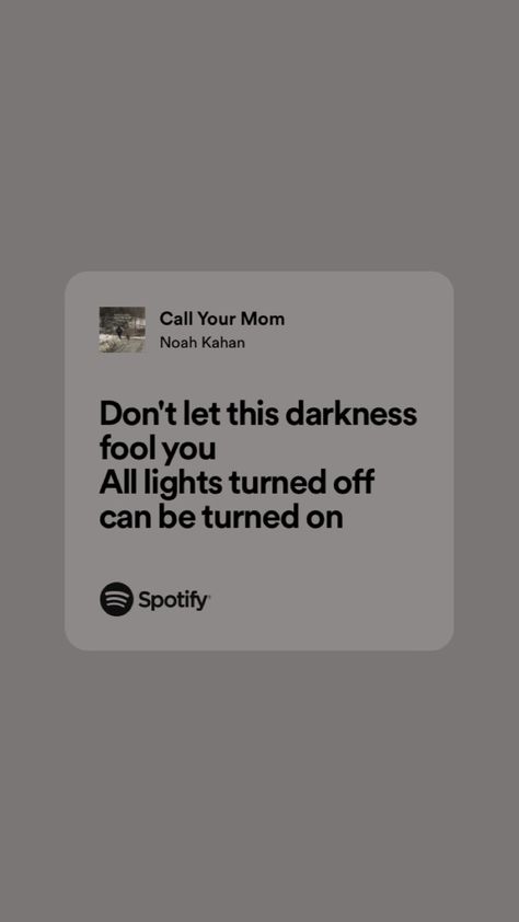 Call Your Mom Lyrics, Call Your Mom Noah Kahan, Mom Lyrics, Call Your Mom, Song Captions, Noah Kahan, Meaningful Lyrics, Fav Music, Hard Quotes