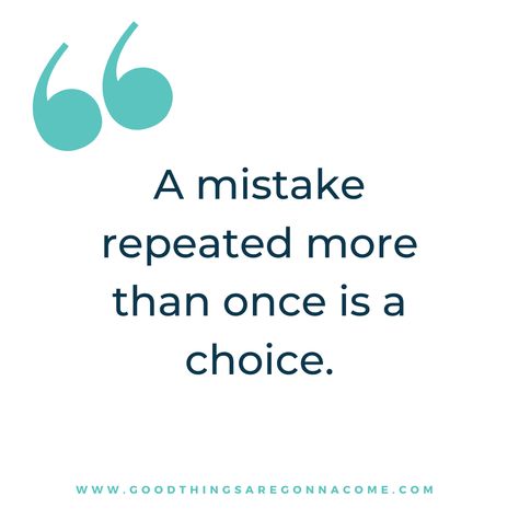 You Are What You Repeatedly Do, If I’m A Lot Go Find Less, Do Or Do Not There Is No Try, Learn From Your Mistakes Quotes, Learning From Your Mistakes Quotes, Something Is Wrong With Me, Leadership Team Development, God Protects, Regret Quotes