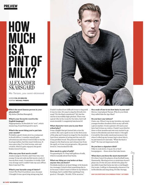 Alexander Skarsgård interview in EMPIRE magazine (November 2016) (Easy to read version) Magazine Interview Layout Design, Interview Design Layout, University Newsletter, Interview Layout, Advertorial Design, Medical Ads, People Profile, University Journal, Cinema Magazine