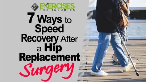 The number of hip replacements increases annually, but recovery time can be an issue. Here are ways to speed recovery after a hip replacement surgery. Rotator Cuff Surgery Recovery, Nose Job Recovery, Knee Injury Recovery, Acl Surgery Recovery, Hip Health, Hip Surgery Recovery, Rhinoplasty Recovery, Knee Replacement Recovery, Knee Surgery Recovery