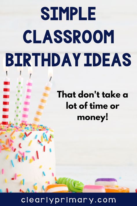 Looking for easy classroom birthday ideas for teachers? Read this post to learn simple ways to celebrate student birthdays. Filled with ideas for a Birthday display or chart, inexpensive gifts and more! Your students will feel special with a Birthday crown that you can purchase or make your own. These birthday classroom ideas and more! Teaching Birthday Preschool, School Birthday Craft Ideas, Celebrate Student Birthdays, Birthday Ideas For The Classroom, Classroom Birthday Traditions, Teacher Birthday Ideas Classroom, Classroom Birthday Gifts For Students, Student Birthday Ideas From Teacher, Classroom Birthday Ideas From Teacher