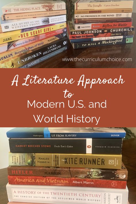 A Literature Approach to Modern U.S. and World History - The Curriculum Choice High School American History, High School History Classroom, American History Curriculum, High School World History, High School Literature, High School Reading, Modern World History, High School Books, High School Lesson Plans