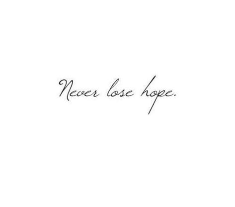 Hope Tattoo, Cursive Tattoos, Never Lose Hope, World Tattoo, Lost Hope, Tattoo Work, Body Art Tattoos, Body Art, Tattoos