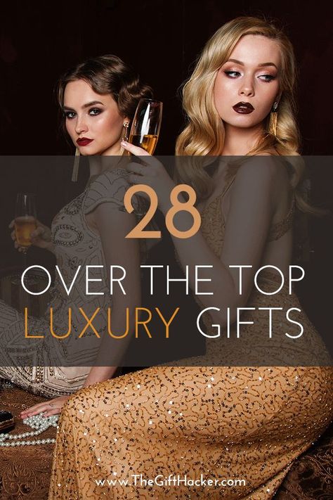 What luxury gifts will make women really scream? How do I really splurge her on a special day? Discover over the top luxury gifts for women that will be a hit! Luxury Birthday Gifts For Women, Luxury Christmas Gifts For Women, Luxury Gift Box For Women, Expensive Gift Ideas For Women, Luxury Gifts For Women Most Expensive, Luxurious Gifts For Women, Luxury Gifts Women, Birthday Gifts For Girlfriend Luxury, Expensive Gifts For Women Luxury