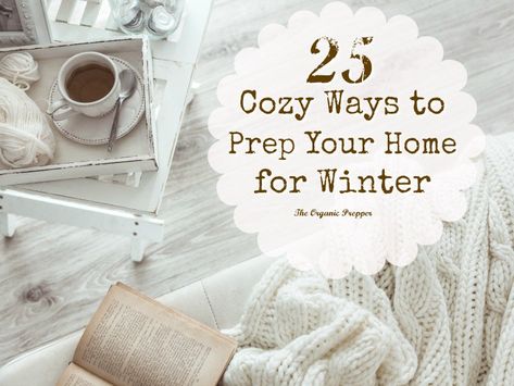 One of the best ways to brace yourselves for the onset of cold weather, winter storms, and potential power outages is to prep your home for the season.  #winter #prepper #prepare #shtf #preparedness Winter Storm Prep, Winter Storm Preparedness, Winter Preparedness, Winter Survival, Survival Supplies, Survival Quotes, Home Inside, Camping Stuff, Natural Disaster