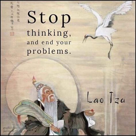 Lao Tzu Quotes Wisdom, Taoism Quotes, Lao Tsu, Lao Tzu Quotes, Buddha Quotes Life, Zen Quotes, Tao Te Ching, Japanese Quotes, Buddhism Quote