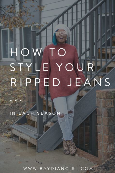 How To Style Ripped Jeans All Year #personalstyle #outfits #winterfashion #falloutfits Blue Ripped Jeans Outfit, Ripped Jeans Outfit Winter, Outfits With Ripped Jeans, Torn Jeans Outfit, Ripped Jeans Outfit Fall, Pant Outfit Ideas, How To Make Ripped Jeans, How To Style Ripped Jeans, Distressed Jeans Outfit