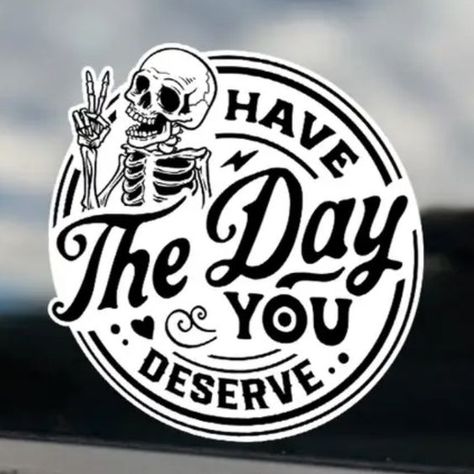 Skull Have The Day You Deserve Sticker | Color: Black/White | Size: Os Stick Your Style - Shop Stickers Now! buy at the link! stickers ramdon stickers for snapchat mood stickers packs stickers xd stickers aesthetic para imprimir stickers aesthetic vintage stickers anime stickers aesthetic instagram stickers aesthetic whatsapp stickers blue stickers bonitos stickers bts stickers book #printablestickers #freestickersprintable #stickersaesthetic #coolstickers #stickersfunny Stickers Aesthetic Vintage, Stickers For Snapchat, Kindle Decor, Stickers Bonitos, Mood Stickers, Mexican Skeleton, Stickers Bts, Blue Stickers, Bts Stickers