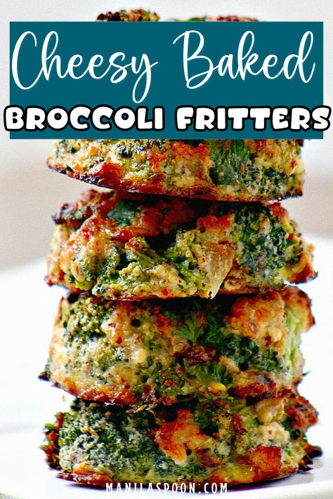 Cheesy Baked Broccoli Fritters - Manila Spoon Broccoli Fritters Recipes, Fritters Recipes, Baked Broccoli, Broccoli Fritters, Cheesy Broccoli, Yummy Sides, Vegetable Dishes, Yummy Snacks, Appetizer Snacks