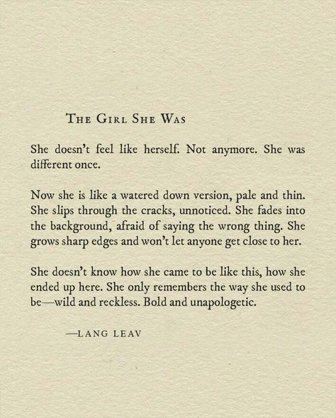 There's a girl trapped within me Feeling Trapped Quotes, Trapped Quotes, Lang Leav Quotes, Lang Leav Poems, Meaningful Poems, Tamako Love Story, Lang Leav, Poetic Quote, Personal Quotes