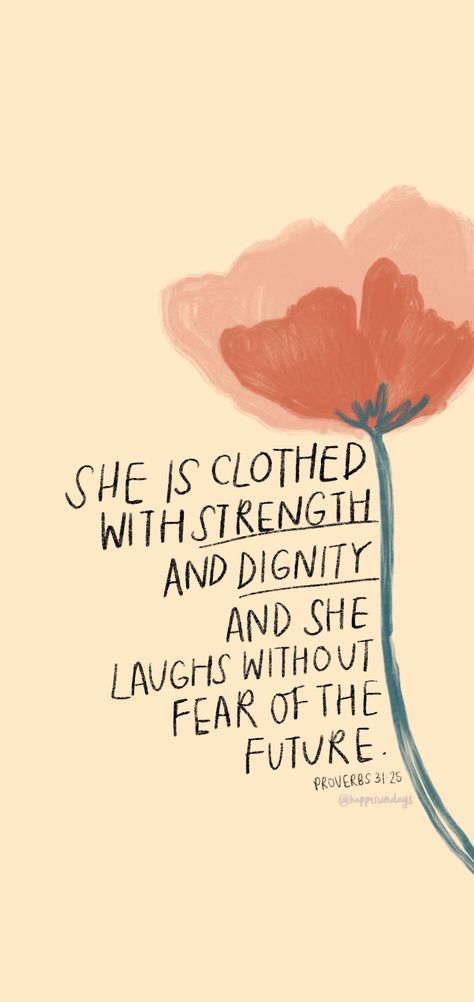 Proverbs 31 25 Wallpaper, Wallpaper Bible Verse, Scripture Wallpaper, Fully Alive, Wallpaper Bible, Bible Verses About Strength, Bible Verse Background, Verses Wallpaper, Proverbs 31 Woman