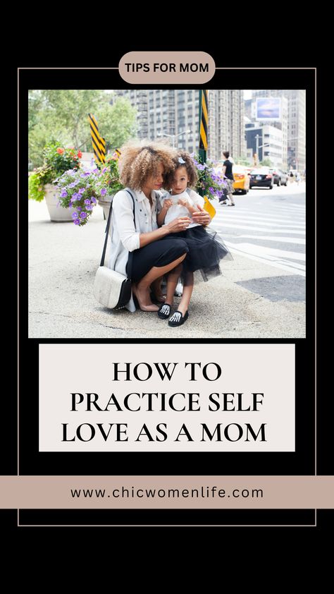 How To Practice Self Love As A Mom Practice Self Love, Caring For Others, Practicing Self Love, Adequate Sleep, Care For Others, Negative Self Talk, Self Acceptance, Self Talk, Self Compassion