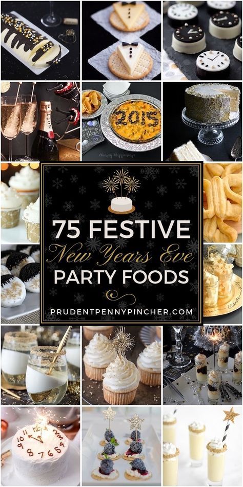 75 Festive New Years Eve Party Foods #NewYears #NewYearsEve #Party #PartyFoods #Desserts #Appetizers New Years Eve Menu, New Year's Snacks, New Years Eve Party Ideas Food, New Years Eve Dessert, New Years Appetizers, New Year's Eve Appetizers, New Year's Desserts, Dessert Original, New Years Eve Food