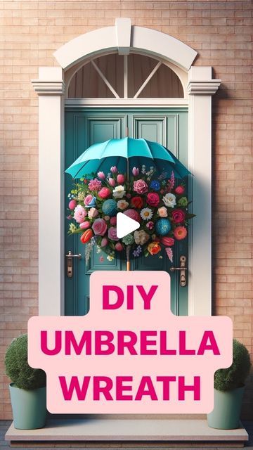 Diy Umbrella, Umbrella Wreath, Diy Door Decor, Tulip Centerpiece, Whimsical Diy, Spring Door Decoration, Umbrella Decorations, Door Wreaths Diy, Easter Basket Diy