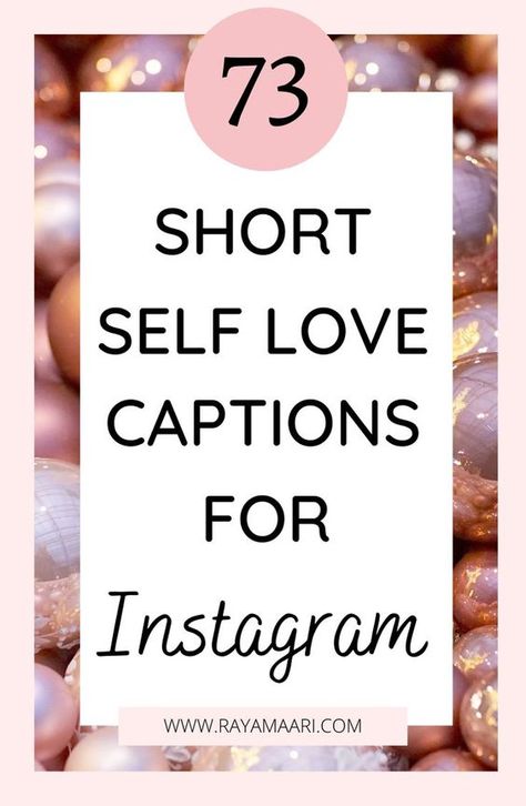 73 Self Love Captions: One Line Captions for Instagram Self Love Photo Captions, Short Self Love Quotes Beautiful, Self Love One Word Captions, Self Love Picture Captions, One Word Caption For Self Love, Self Care Instagram Captions, Self Love Captions Instagram, One Line Affirmations, Self Appreciation Captions