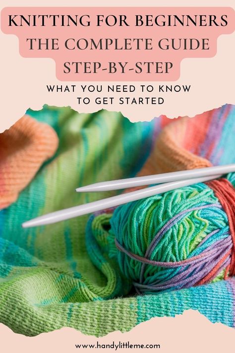 Knitting for beginners - The complete guide step-by-step. Are you looking for a new way to be creative? Then you should definitely learn how to knit! Not only is it a relaxing way to de-stress, but you can create wonderful things. Read this guide and get started. #knitting #howtoknit #knittingtechniques #knittingforbeginners #beginnerknitting Knitting For Absolute Beginners, Learn To Knit Beginners, Knit Beginners, How To Nit For Beginners Knitting How To Crochet, Knitting Essentials For Beginners, Step By Step Knitting For Beginners, Learn How To Knit For Beginners, Knitting For Beginners How To Start, How To Knit A Blanket For Beginners